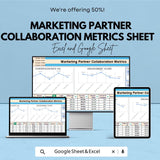 Marketing Partner Collaboration Metrics Sheet | Excel & Google Sheet | 50% OFF | Performance Tracking and Goal Setting Template