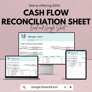 Cash Flow Reconciliation Sheet for Excel and Google Sheets | Financial Tracking Template | Balance Income, Expenses & Net Cash |