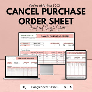 Cancel Purchase Order Sheet - Editable Excel & Google Sheet Template for Easy Order Cancellations