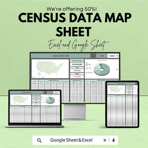 Census Data Map Sheet 2024 – US Population and Demographics Data in Excel & Google Sheets, Interactive Map Template, Easy-to-Use