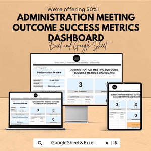 Administration Meeting Outcome Success Metrics Dashboard – Excel & Google Sheets Template for Meeting Tracking