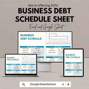 Business Debt Schedule Template - Excel & Google Sheets - Track Loan Payments and Debt Management - 50% Off