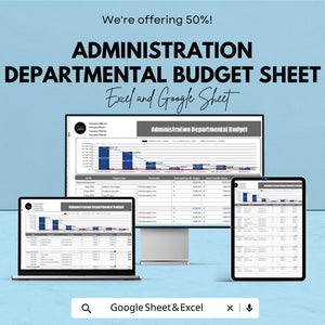 Administration Departmental Budget Sheet – Excel and Google Sheet Template for Budgeting, Financial Management & Expense Tracking