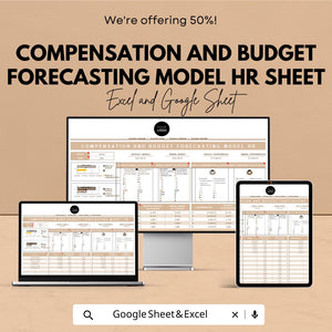 Compensation and Budget Forecasting Model HR Sheet - Excel & Google Sheets Template for HR Financial Planning - 50% Off