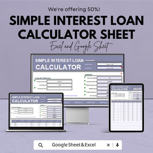 Simple Interest Loan Calculator Sheet | Excel and Google Sheet | Financial Planning Template | Budget & Loan Management | Easy-to-Use