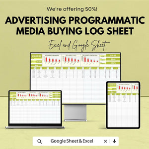 Advertising Programmatic Media Buying Log Sheet - Track Ad Campaign Performance in Excel & Google Sheets