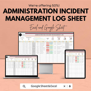 Administration Incident Management Log Sheet – Excel and Google Sheets Template for Tracking & Reporting Incidents