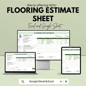 Flooring Estimate Sheet – Excel & Google Sheets Template for Cost Estimation, Flooring Pricing, and Project Quotes