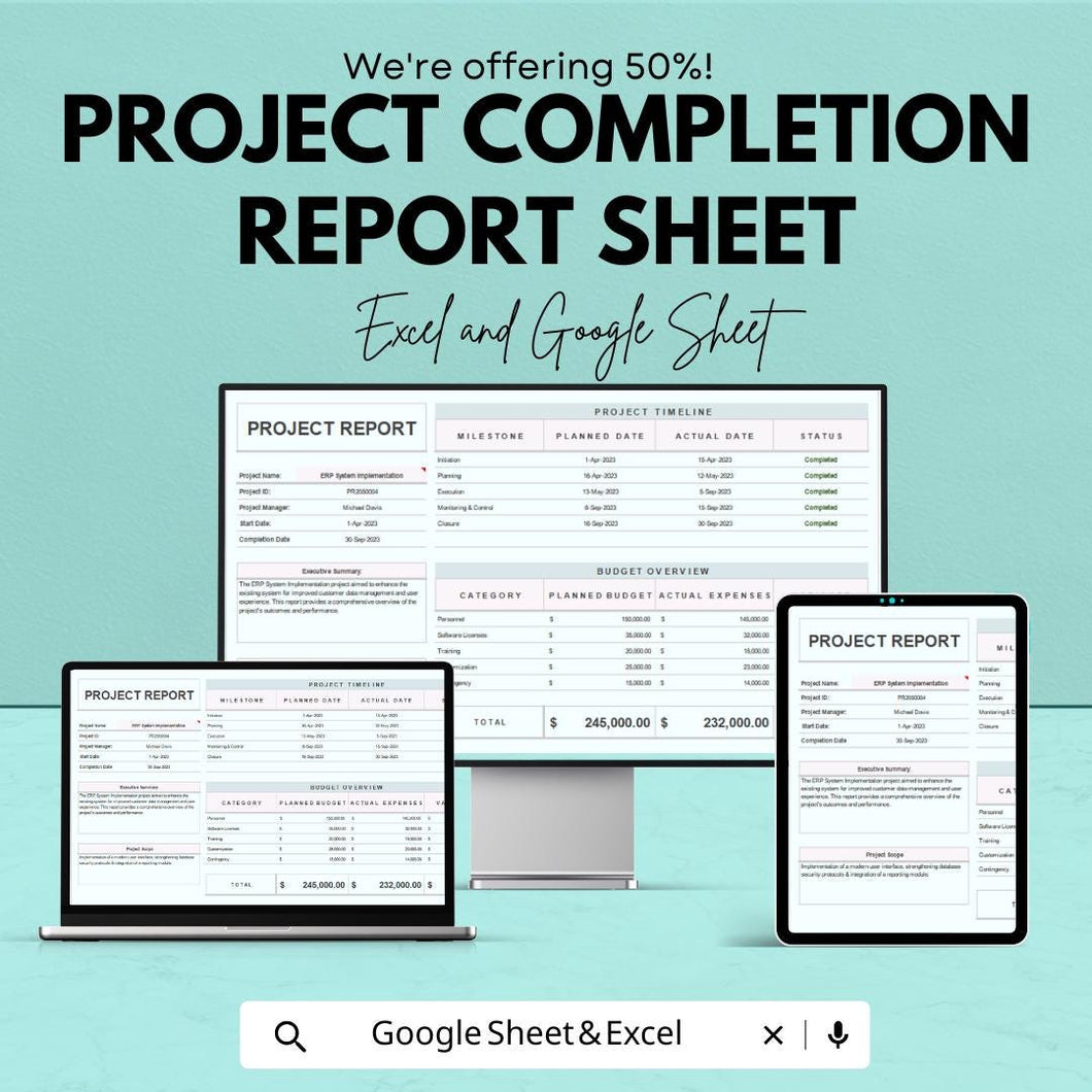 Project Completion Report Sheet | Excel & Google Sheets Template | Track Project Milestones, Budget, and Completion Status |