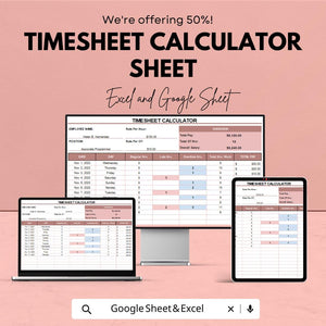 Timesheet Calculator Sheet - Excel and Google Sheets - Employee Time Tracking & Payroll Management - Hours Worked, Overtime,