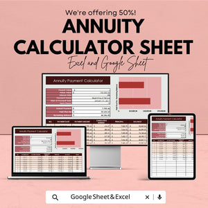 Annuity Calculator Sheet – Excel & Google Sheets Template for Accurate Financial Planning – 50% Off