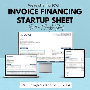 Invoice Financing Template - Excel & Google Sheets - Streamlined Invoice Financing for Startups