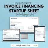 Invoice Financing Template - Excel & Google Sheets - Streamlined Invoice Financing for Startups