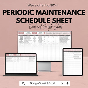 Periodic Maintenance Schedule Sheet - Google Sheets Template - Track Equipment, Service Dates & Maintenance Tasks - Customizable Planner