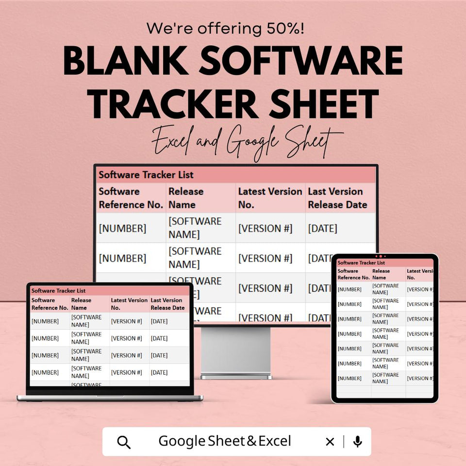 Blank Software Tracker Sheet | Excel and Google Sheets Template | Track Software Versions & Updates | Customizable Tracker