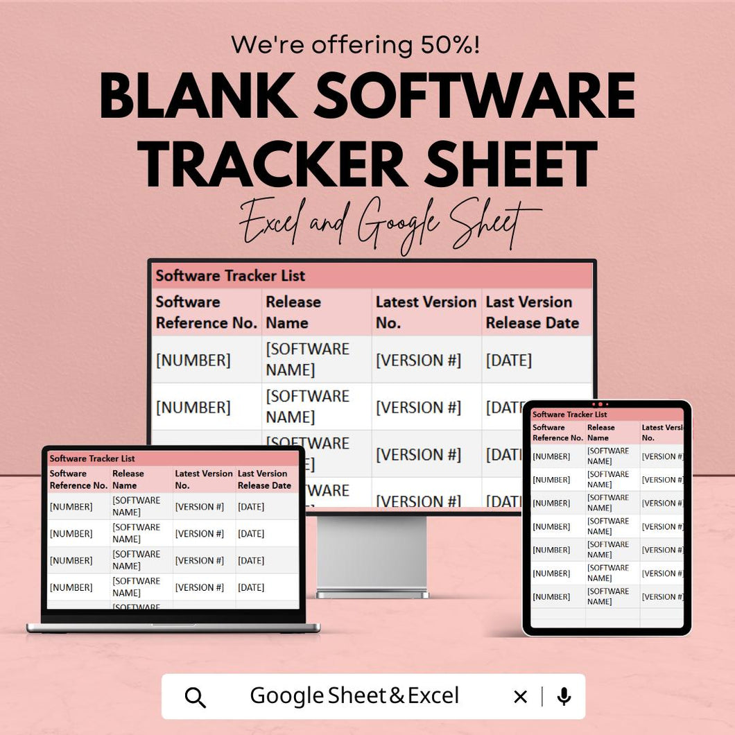 Blank Software Tracker Sheet | Excel and Google Sheets Template | Track Software Versions & Updates | Customizable Tracker